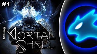 #1【Mortal Shell】Let's Play a "Souls-Like" - (Blind)