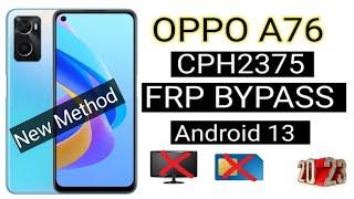 Oppo A76 Frp Bypass New Method || All Oppo Android 13 Google Account unlock Without PC || 2023.