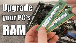 Upgrade your PCs RAM | A Beginners Guide