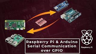 Raspberry Pi & Arduino Serial Communication over GPIO with Python