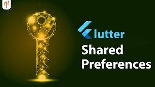 Flutter Shared Preferences (Data Persistence)