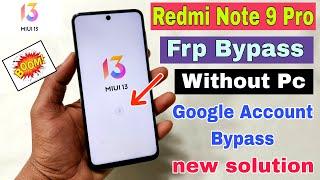 Redmi Note 9 Pro FRP Bypass | MIUI 13 | Redmi Note 9 Pro Google Account Bypass Without Pc | 100% OK