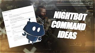 Custom Command/Timer Ideas for Nightbot on Streams