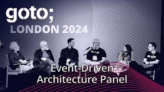 EDA Panel • R. Sethi, S. Brisals, L. Mezzalira, M. Gasch, J. Beswick & E. Johnson • GOTO 2024