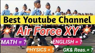 Best Youtube Channel for Air Force XY exam || Best Youtube channel for preparation of Air Force XY