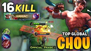 MANIAC! Aggressive Gameplay Chou Best Build 2021 [ Top Global Chou ] By Official: Prasic火 - MLBB