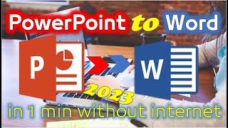 powerpoint to word