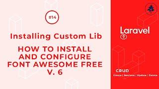 #14- How to Install and Configure Font Awesome 6 in Laravel 9 | Auth Middleware | Laravel 9 CRUD