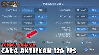 CARA AKTIFKAN 120 FPS ULTRA PAKE TOMBOL RAHASIA TANPA APLIKASI TAMBAHAN !!