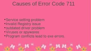 Fix Error Code 711 Safely on your Windows OS