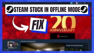 How to Fix Steam Stuck in Offline Mode Steam | Won't go Online