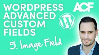 Image Field - WordPress Advanced Custom Fields for Beginners (5)