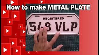 How to Make METAL PLATE| KUYA DHODZ