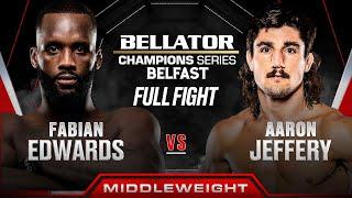 Fabian Edwards vs Aaron Jeffery | Bellator Belfast