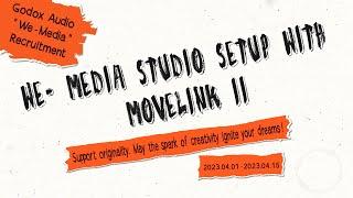 We-Media studio setup with Movelink II