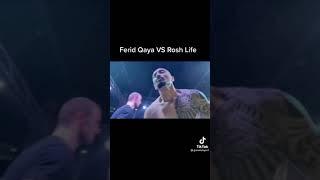 Rosh Life vs Ferid Qaya Canlı (Canciyer)