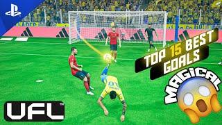 UFL - TOP 15 BEST GOALS #1| PS5 Pro [MAGIC]