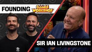 Sir Ian Livingstone: The History of Warhammer, Co-Founding Games Workshop and Fighting Fantasy