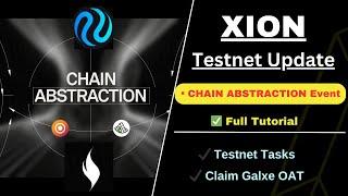 Xion New Update  |  XION Chain Abstraction Event