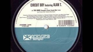 Circuit Boy Featuring Alan T. - The Door (Tenaglia's Planet Tweak Mix)