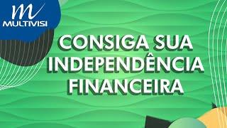 Multivisi | Sorvetec | Consiga sua independência financeira