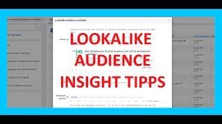 Facebook Lookalike Audience erstellen Insight Tipps deutsch