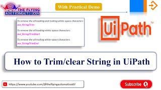 How to Trim and Clear String in Uipath || UIPATH Tutorial - 35