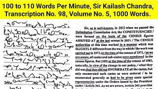 100 to 110 Words Per Minute, Transcription No. 98, Volume 5, 1000 Words, Sir Kailash Chandra