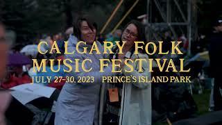 Calgary Folk Fest 2023 | Thursday, Day 1 Highlights