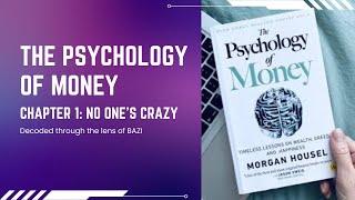 Your Past Relationship With MONEY (Psychology of Money: Chapter 1)