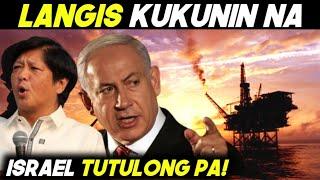 ISRAEL TUTULONG NA sa OIL & GAS EXPLORATION ng PILIPINAS?