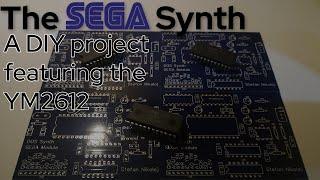 The SEGA Synth - a DIY YM2612 Synthesizer Board Design