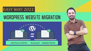 WordPress Website Migration Backup from one domain to another domain | Easy Way 2021 WITHOUT PLUGIN