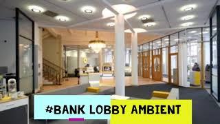 Bank Lobby ambient sounds| sound Effect|2020