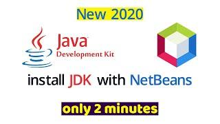 How to Download and Install  Java JDK  with NetBeans | 2020