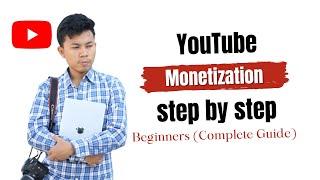 How To Apply Monetization Your YouTube Channel | 2024 STEP BY STEP For Beginners (Complete Guide)