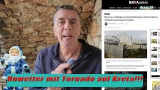 Unwetter mit Tornado auf Kreta!!!   Kreta/Crete 2024