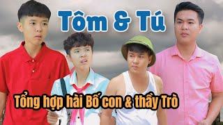 Tôm đối đầu thầy và bố | Tổng hợp hài Tôm & Anh Tú siêu hài hước | Tôm channel official