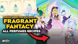 NEW PERFUME WEB EVENT Fragrant Fantasy | ALL RECIPE INCLUDED | 120 PRIMOGEMS | Genshin Impact 4.8