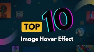 Top 10 Elementor Image Hover Effect | Creative and Cool Card Hover Effects/Animation