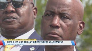 Alan Ali can't run for Charleston County sheriff as a Democrat, judge rules