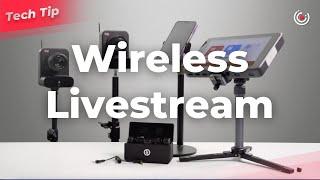 How to Create a Wireless Multicam Live Stream