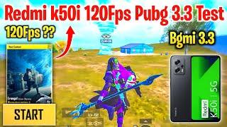 Redmi k50i 120Fpa Pubg 3.3 Update Test | Bgmi 3.3 Update Test In Redmi k50i | Redmi k50i 120Fps ?