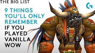 9 things only vanilla WoW fans will remember