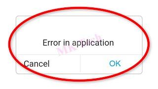 How To Fix "Error In Application" Problem On Any Android Mobile - Airtel SIM Error