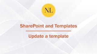 SharePoint and Microsoft Word - Part 4: Update a template