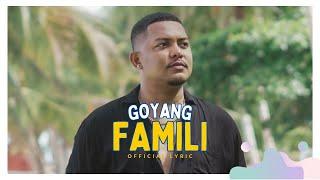 Ichad Bless - Goyang Famili (Official Lyric)