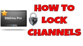 How To lock TV Channel On The Stb Emulator Pro