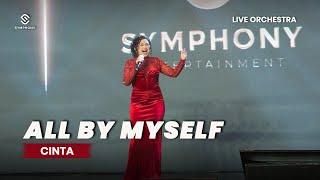 ALL BY MYSELF (COVER) - LIVE ORCHESTRA  - SYMPHONY ENTERTAINMENT