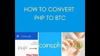 Coins Ph How to convert PHP to BTC for beginners